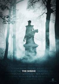 Гробница / Храм / The Shrine (2010)