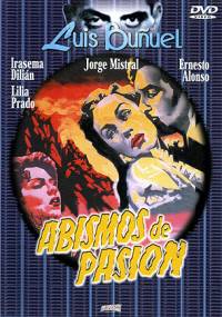 Бездны страсти (Грозовой перевал) / Abismos de pasión / Wuthering Heights (1954)