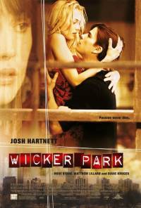 Одержимость / Wicker Park (2004)