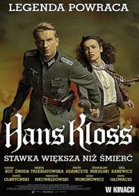 Ганс Клосс. Ставка больше, чем смерть / Hans Kloss. Stawka wieksza niz smierc (2012)