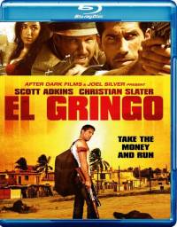 Гринго / El Gringo (2012)