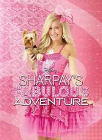 Невероятные приключения Шарпей / Sharpay's Fabulous Adventure (2011)