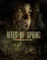 Весенние обряды / Весенние ритуалы / Rites of Spring (2012)