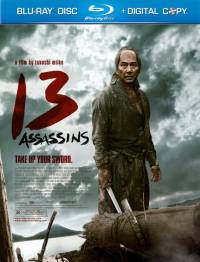 Тринадцать убийц / 13 Assassins / Jыsan-nin no shikaku (2010)