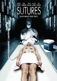 Швы / Sutures (2009)