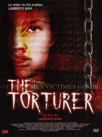 Мучитель / The Torturer (2005)