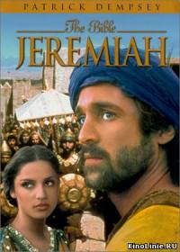 Библейские сказания Иеремия / The Bible Jeremiah (1998)