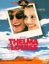 Тельма и Луиза / Thelma & Louise / 1991