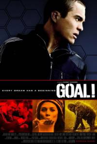 Гол! / Goal! (2005)