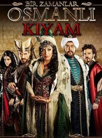 Однажды в Османской империи: Смута / Bir Zamanlar Osmanli - KIYAM (13 серий из 13)