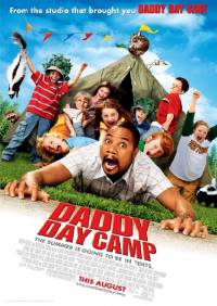 Дежурный папа в лагере / Daddy Day Care (2003)