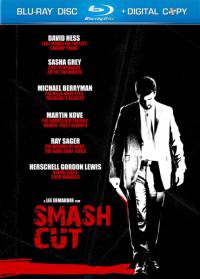 Глубокий порез / Smash Cut [UNRATED] (2009)