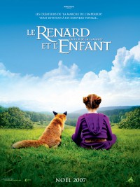 Девочка и лисенок / Le renard et l'enfant (2007)