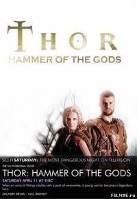 Молот богов / Hammer of the Gods / Thor: Hammer of the Gods (2009)