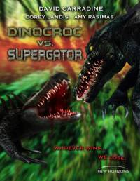 Динокрок против динозавра / Dinocroc vs. Supergator (2010)