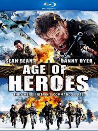 Эпоха героев / Age of Heroes (2011)