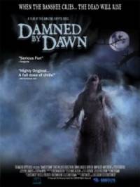 Проклятие пробуждается / Проклятие Банши / Damned by Dawn (2009)