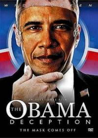 Обман Обамы / Obama Deception (2009)