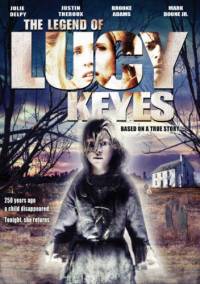 Легенда о Люси Кис / The Legend of Lucy Keyes (2005)