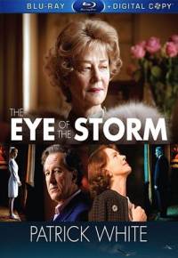 Глаз шторма / The Eye of the Storm (2011)