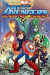 Герои завтра / Next Avengers: Heroes of Tomorrow / 2008