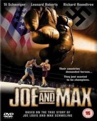 Джо и Макс /Joe and Max (2002)