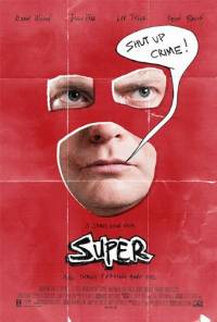 Супер / Super (2010)