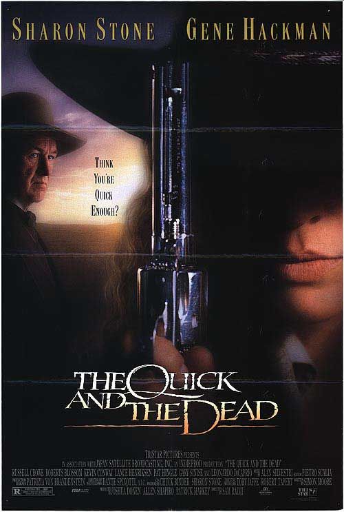 Быстрый и мертвый  /  The Quick and the Dead  (1995)