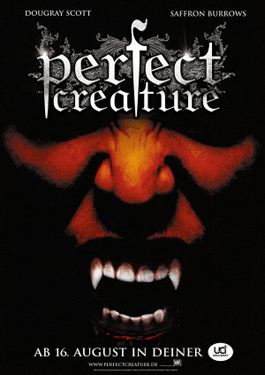 Идеальное создание / Perfect Creature  / 2006