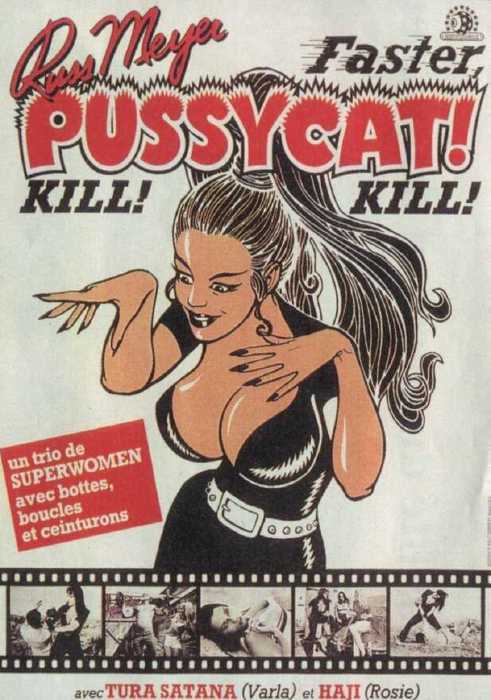 Мочи, мочи их, киска! / Faster, Pussycat! Kill! Kill! (1965)